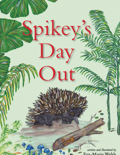 Australian Echidna Kids Book - Spikey's Day Out